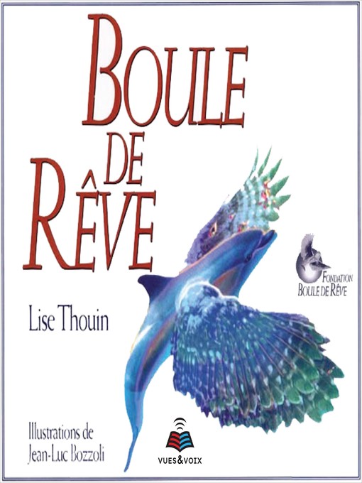 Title details for Boule de Rêve by Lise Thouin - Wait list